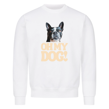 Personalisiertes Sweatshirt - oh my dog